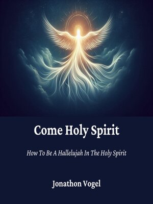 cover image of Come Holy Spirit